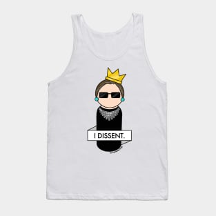 Ruth Bader Ginsburg I Dissent Tank Top